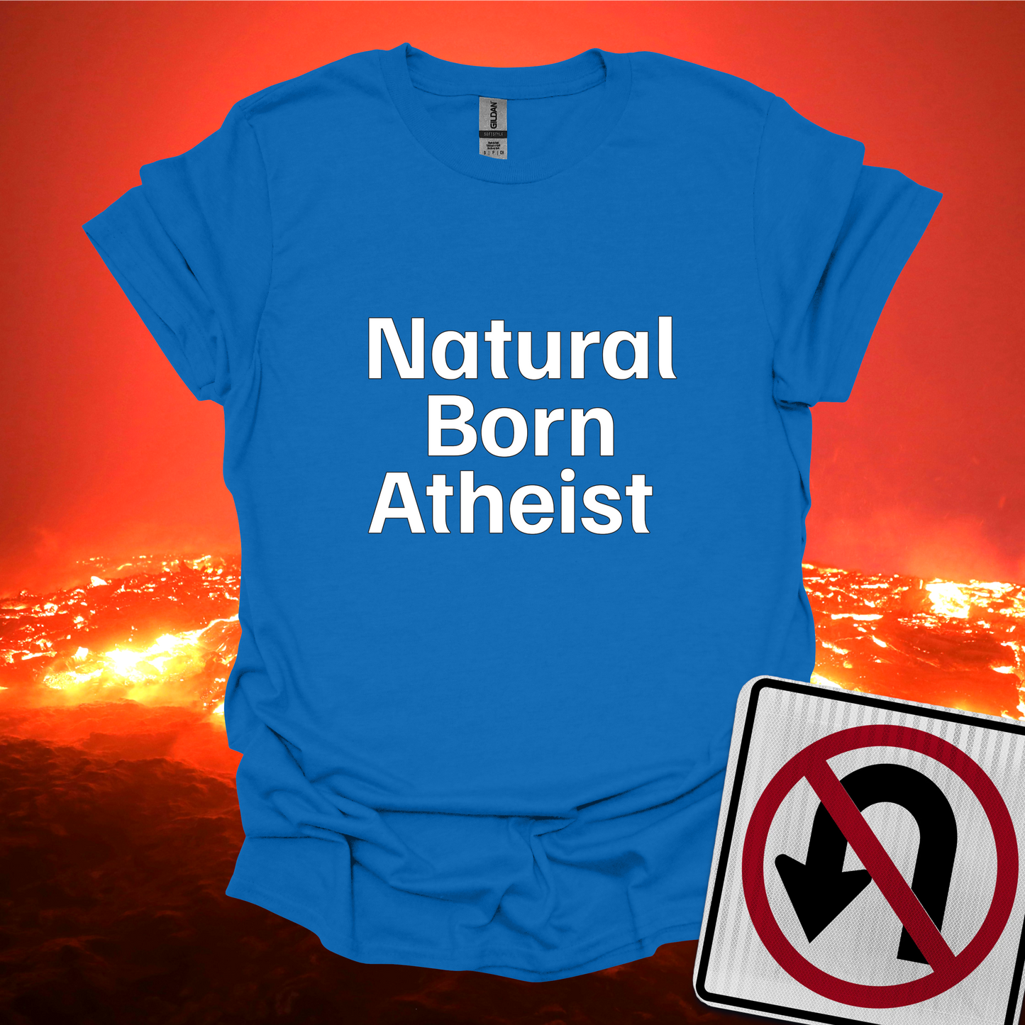 Natural Born Atheist T-Shirt