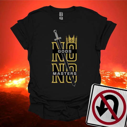 No Gods No Masters T-Shirt