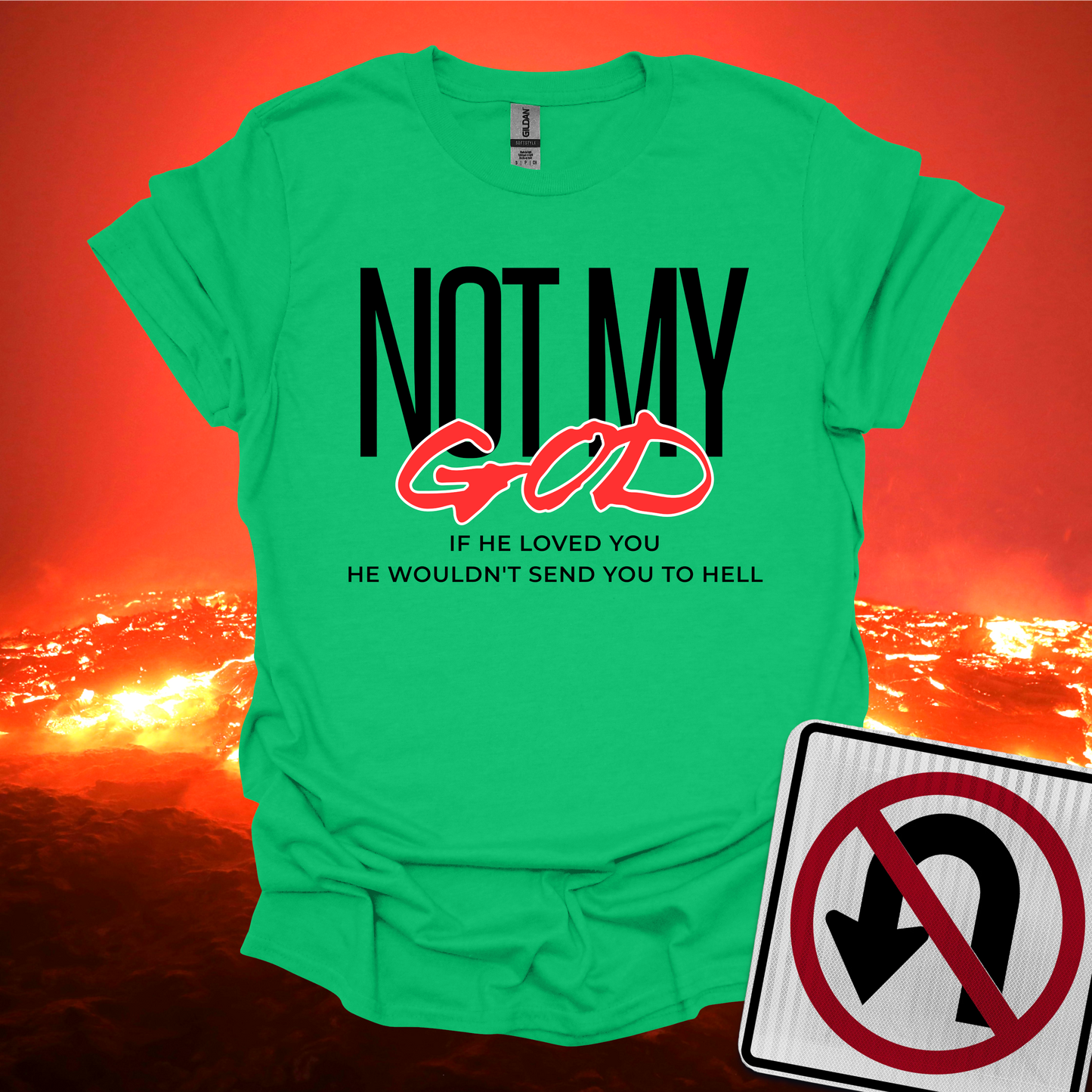 Not My God T-Shirt