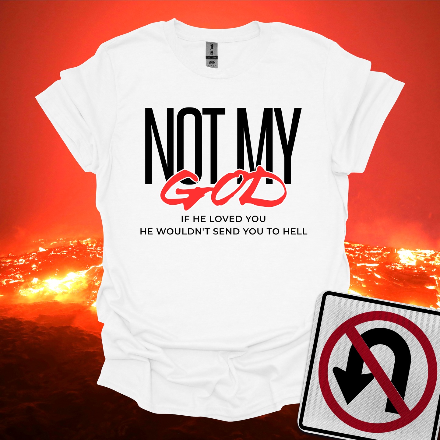 Not My God T-Shirt