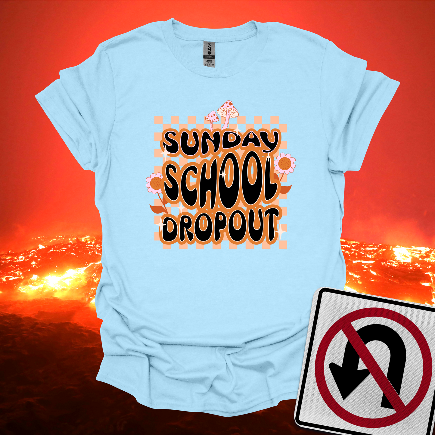 Sunday School Dropout T-Shirt
