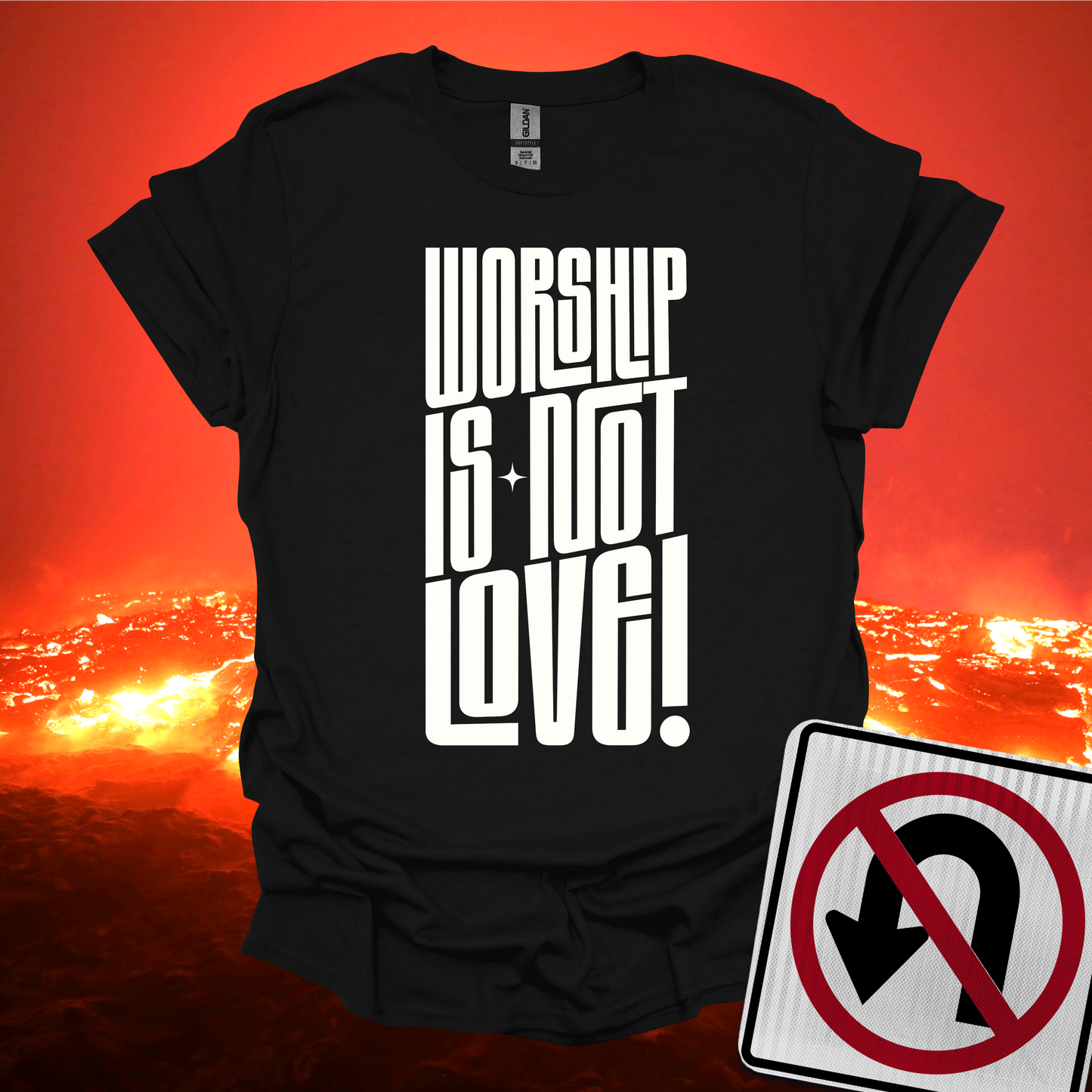 Worship is not Love T-Shirt